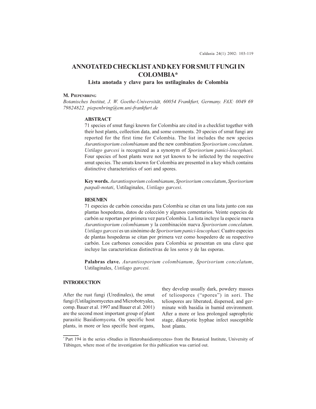 ANNOTATED CHECKLIST and KEY for SMUT FUNGI in COLOMBIA* Lista Anotada Y Clave Para Los Ustilaginales De Colombia