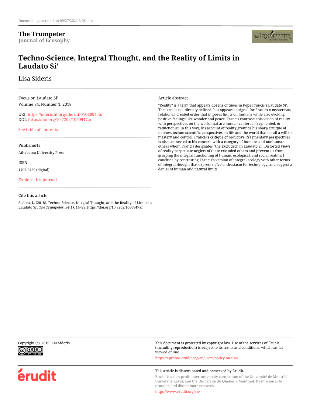 Techno-Science, Integral Thought, and the Reality of Limits in Laudato Si’ Lisa Sideris