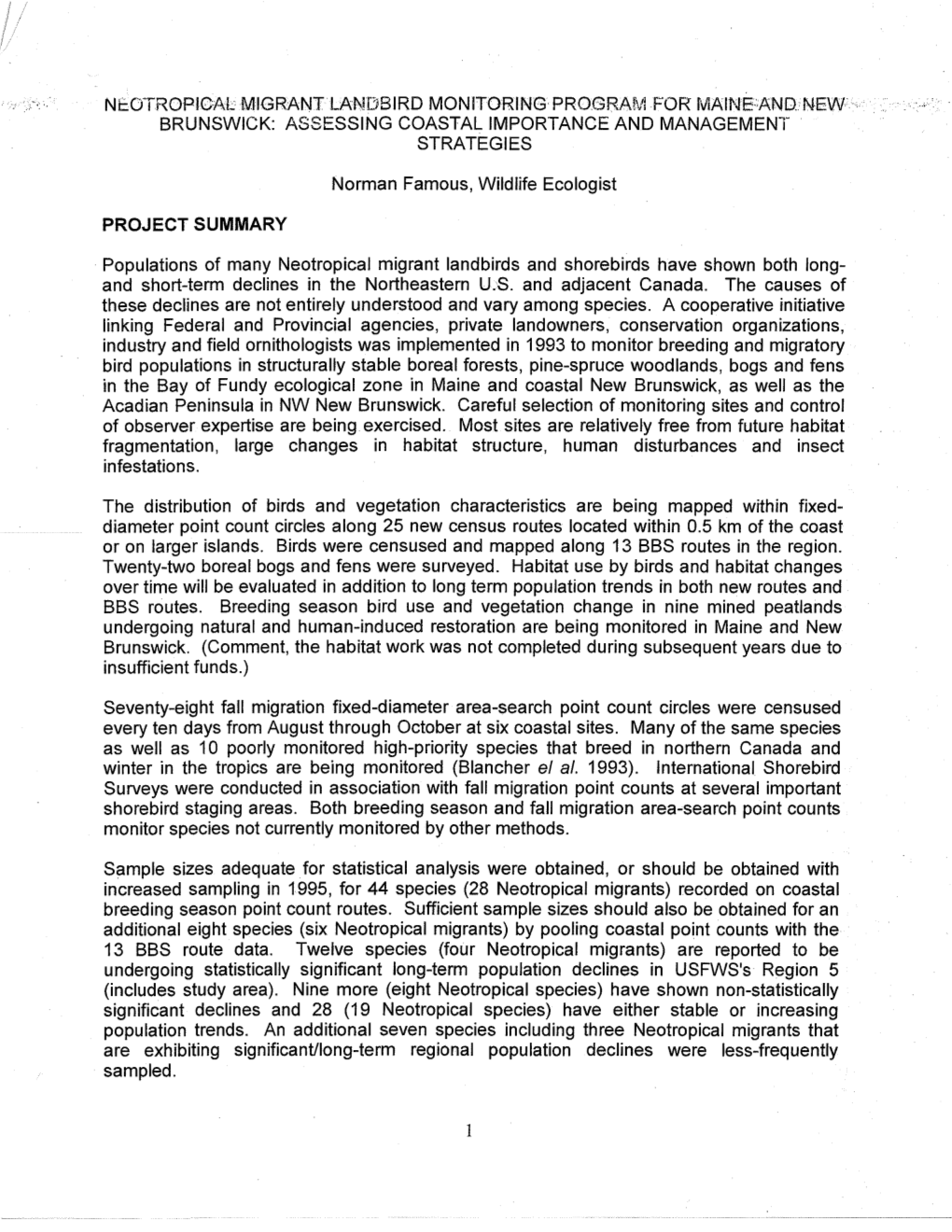 Ne:Otropigalmigr:Ant Landbird Monitoring Program for Maineand..New' Brunswick: Assessing Coastal Importance and Management Strategies