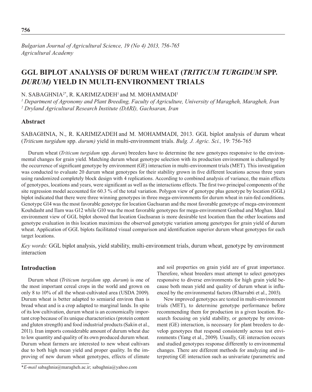 GGL Biplot Analysis of Durum Wheat (Triticum Turgidum Spp