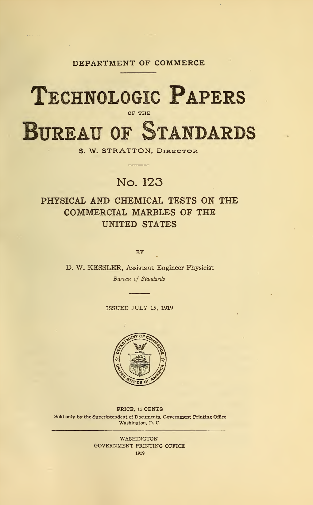 Physical and Chemical Tests of the Commercial Marbles of the United