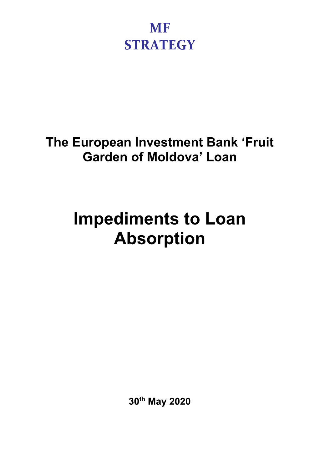 Impediments to Loan Absorption