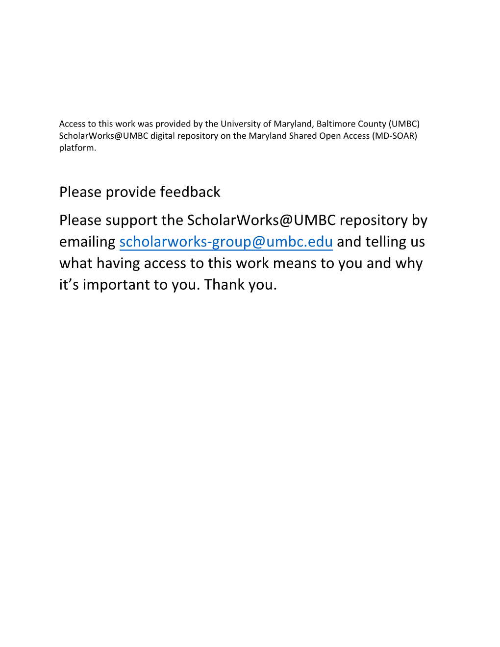 Please Provide Feedback Please Support the Scholarworks@UMBC