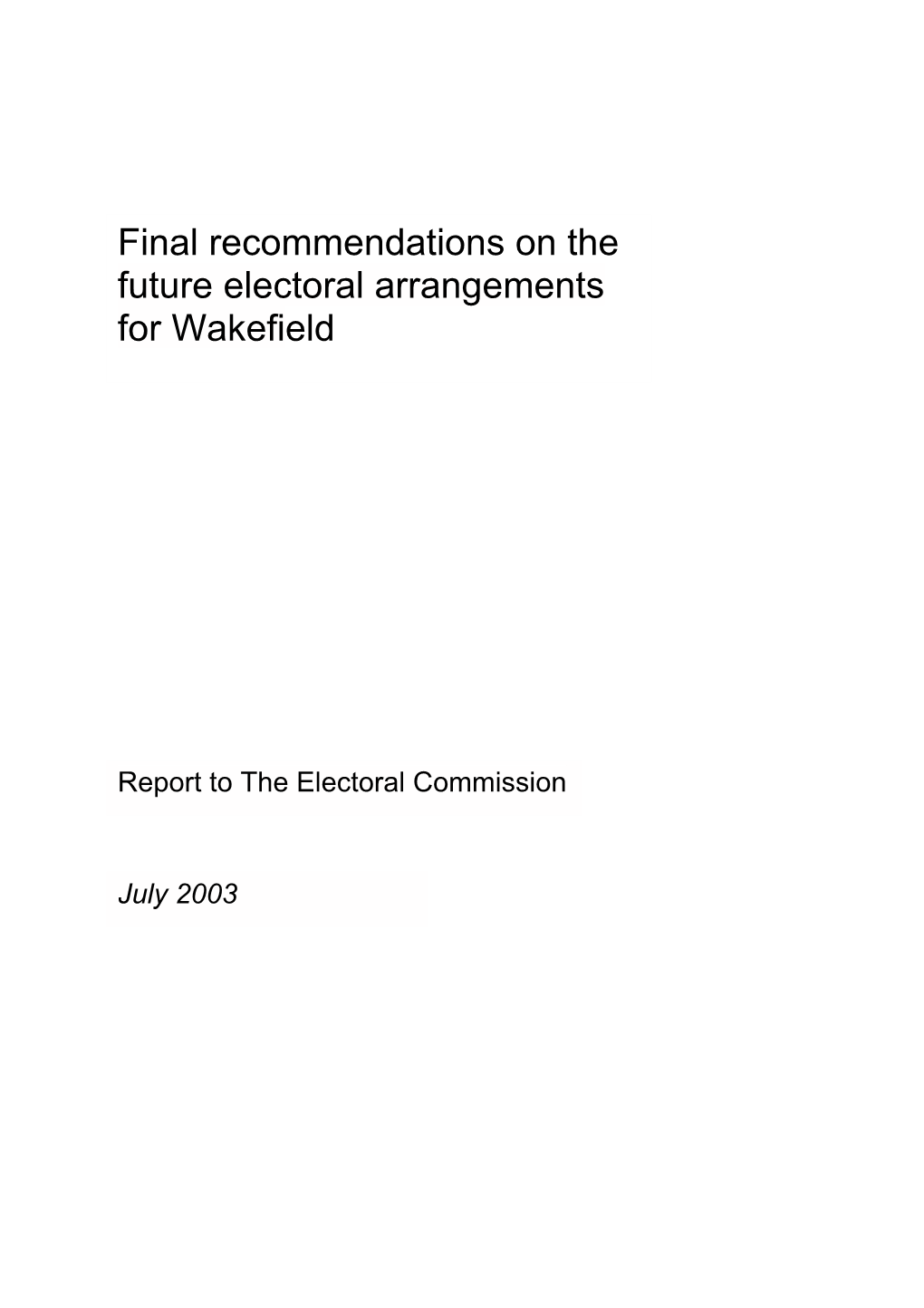 Final Recommendations on the Future Electoral Arrangements for Wakefield