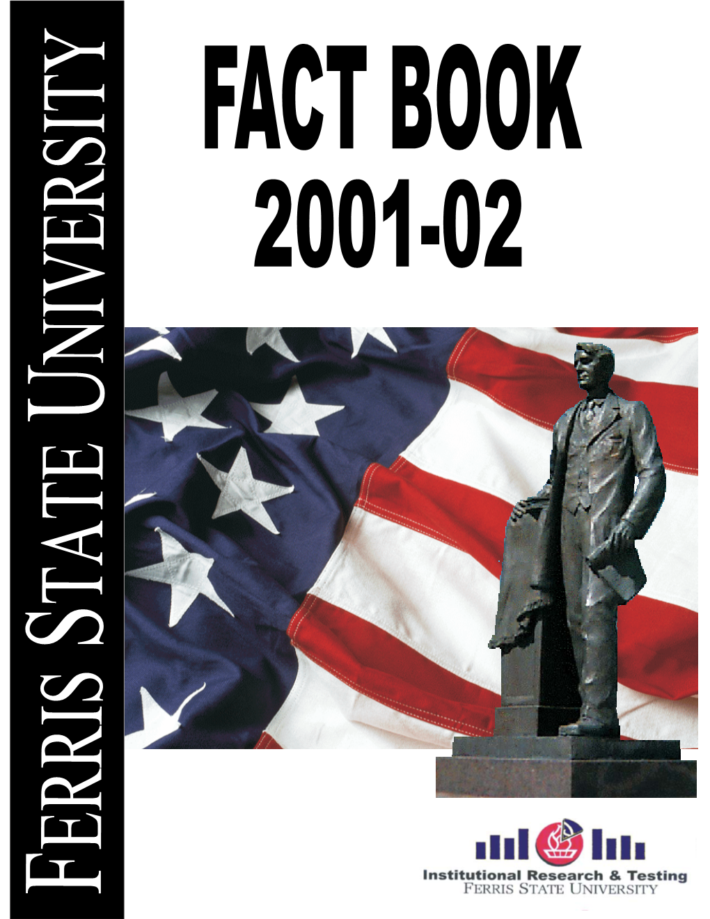 2001-2002 Fact Book to Include Several New Items, Such As