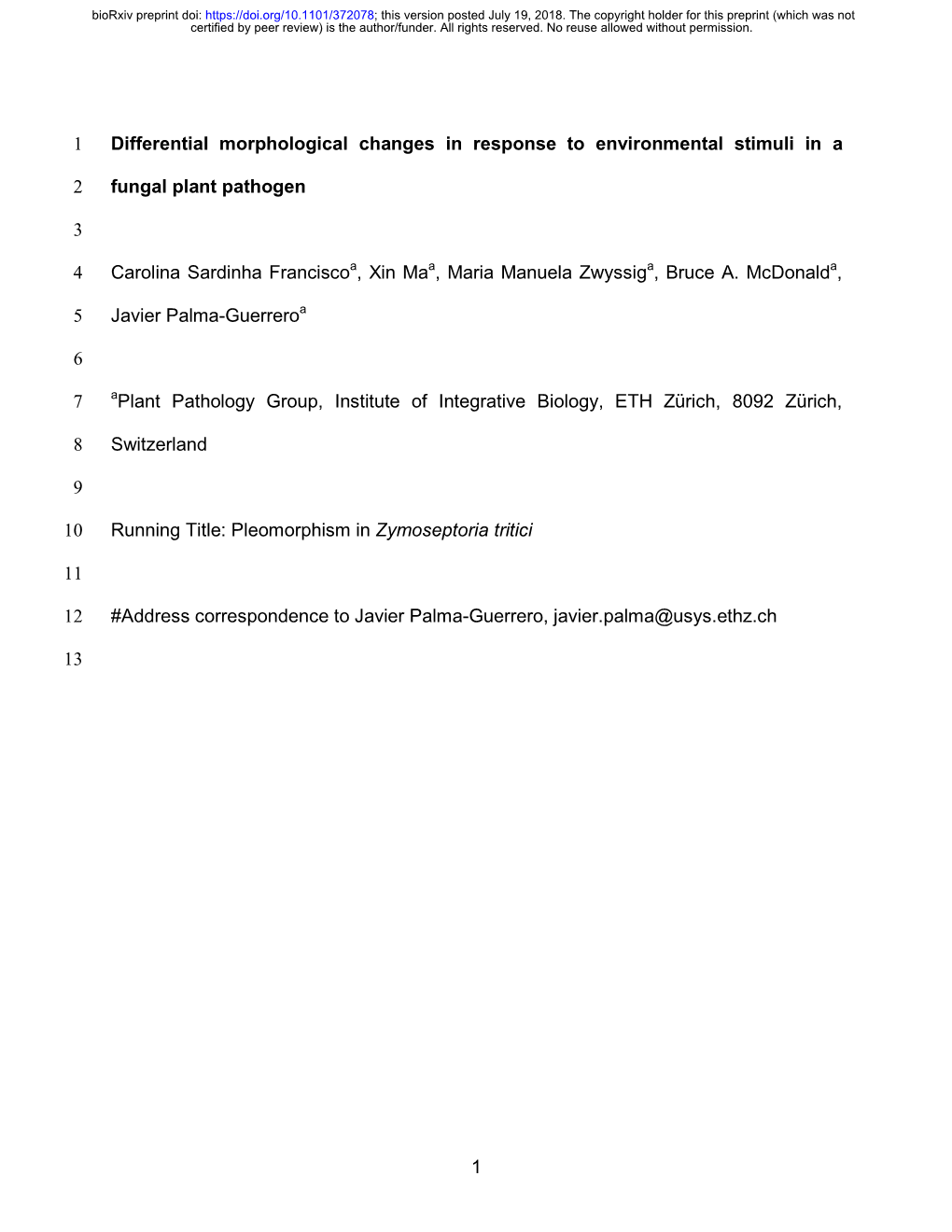 1 Differential Morphological Changes in Response to Environmental Stimuli in A