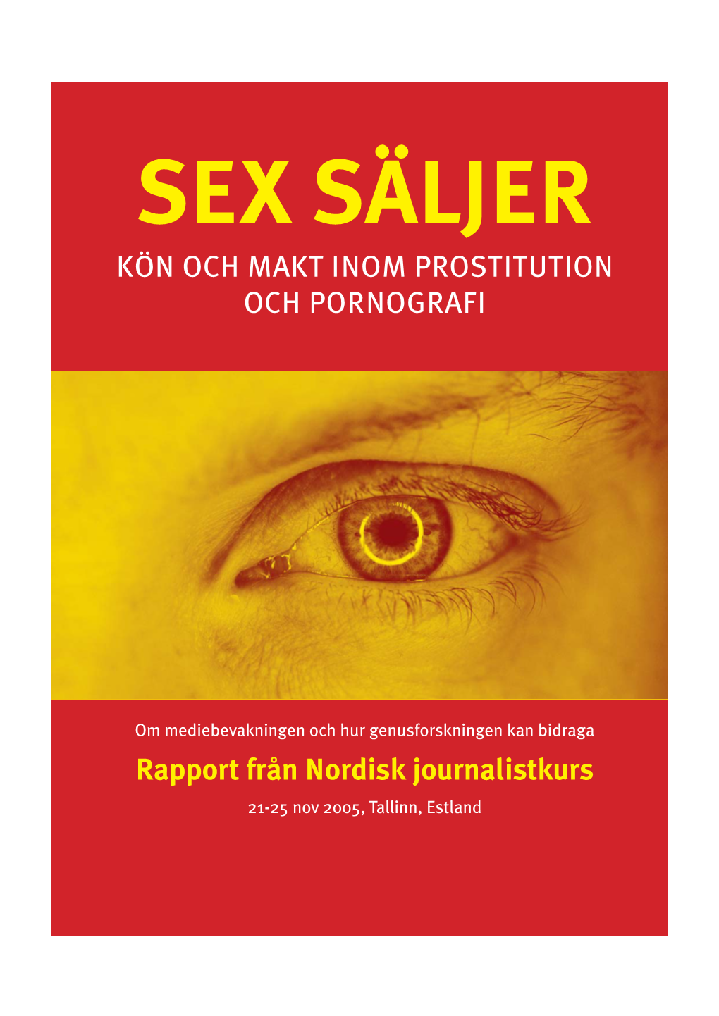 Kön Och Makt Inom Prostitution Och