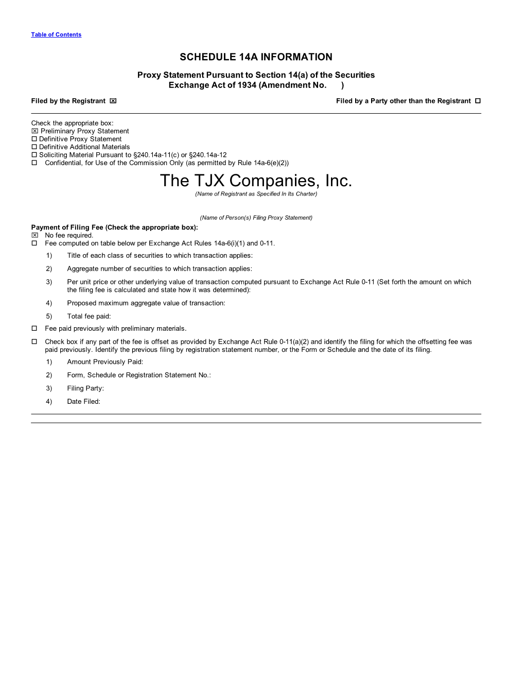 The TJX Companies, Inc. (Name of Registrant As Specified in Its Charter)