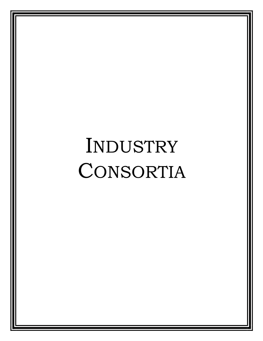 Industry Consortia