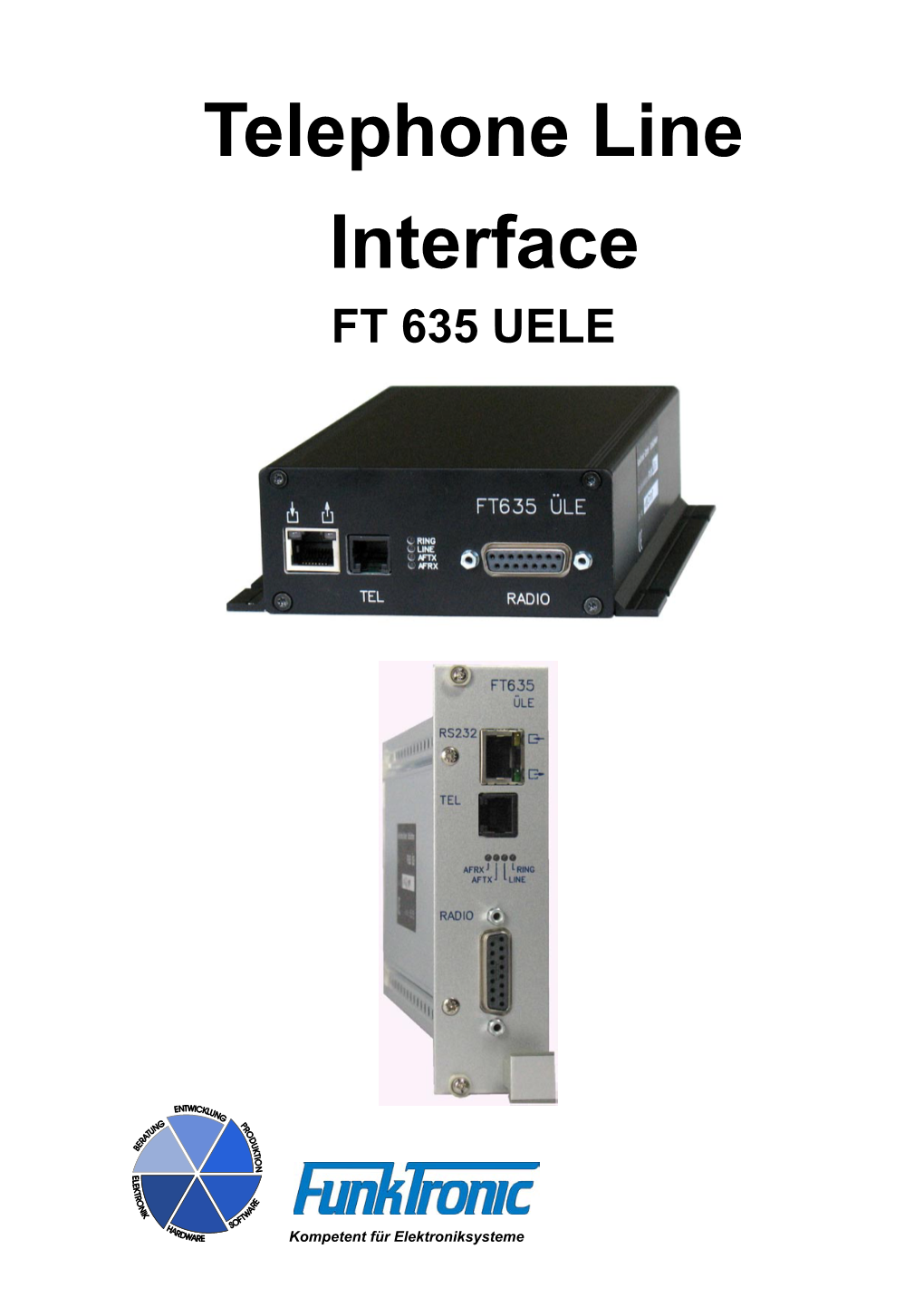 Telephone Line Interface FT 635 UELE