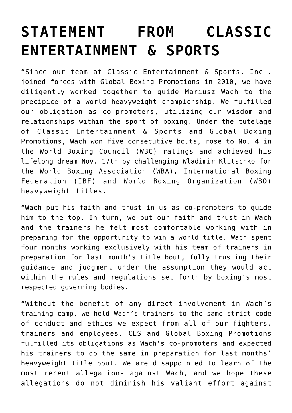 Statement from Classic Entertainment & Sports