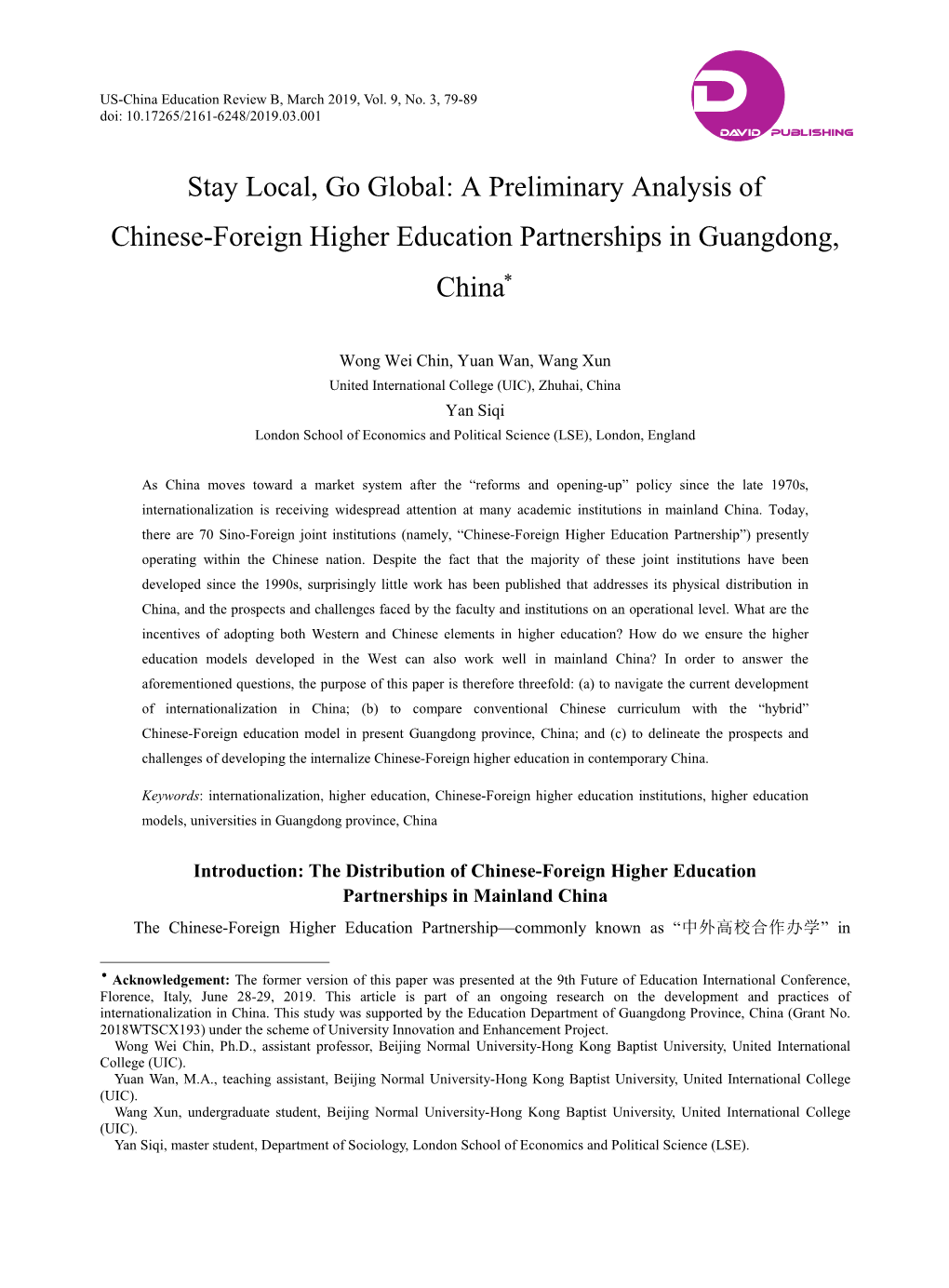 A Preliminary Analysis of Chinese-Foreign Higher Education Partnerships in Guangdong, China∗
