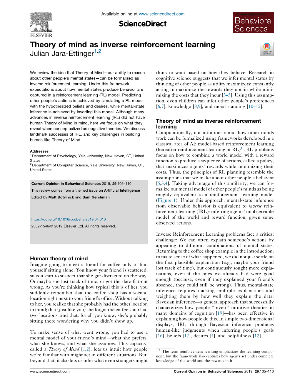 Theory of Mind As Inverse Reinforcement Learning. Current