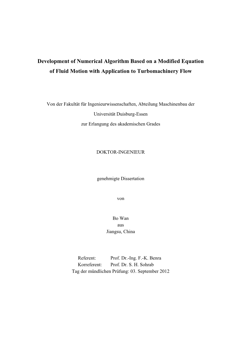 Development of Numerical Algorithm Based on a Modified Equation of Fluid Motion with Application to Turbomachinery Flow