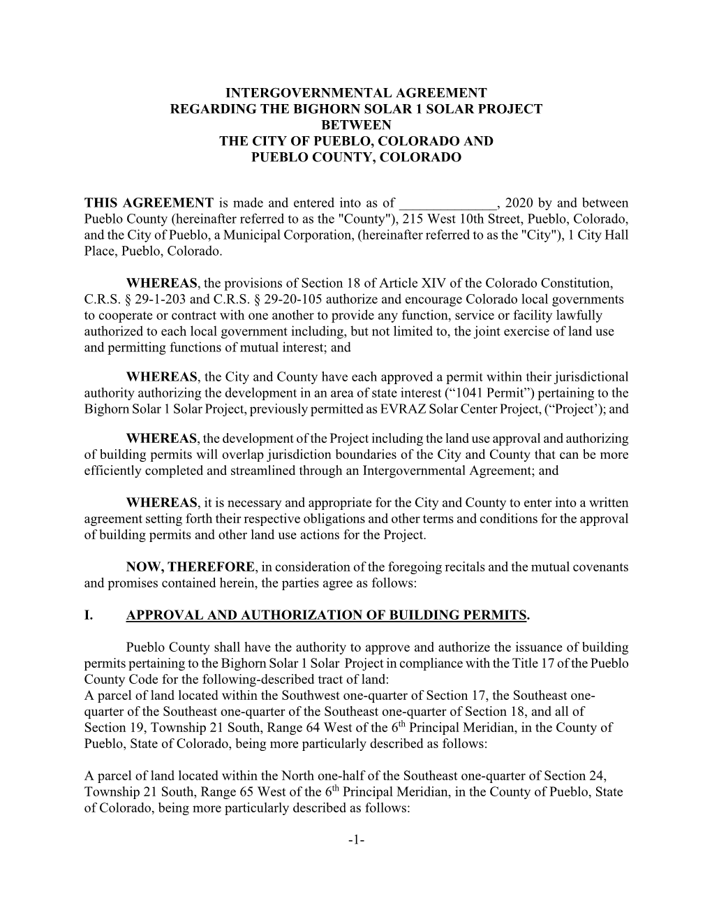 Intergovernmental Agreement Regarding the Bighorn Solar 1 Solar Project Between the City of Pueblo, Colorado and Pueblo County, Colorado