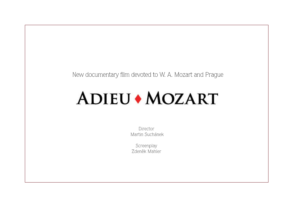 Adieu Mozart New Documentary ﬁlm Devoted to W.A