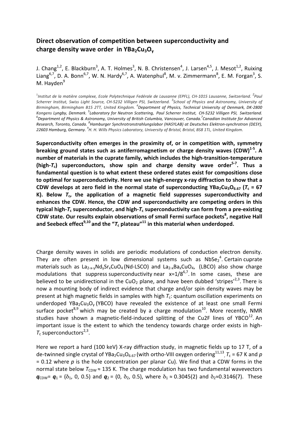 Direct Observation of Competition Between Superconductivity and Charge Density Wave Order in Yba2cu3oy