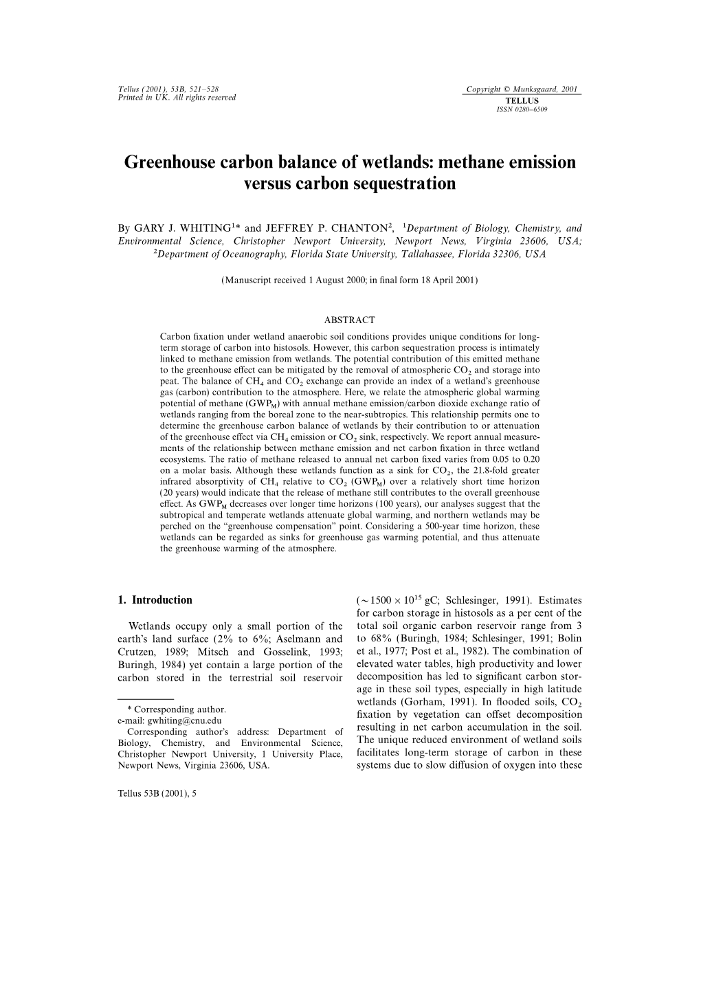 Greenhouse Carbon Balance of Wetlands: Methane Emission Versus Carbon Sequestration