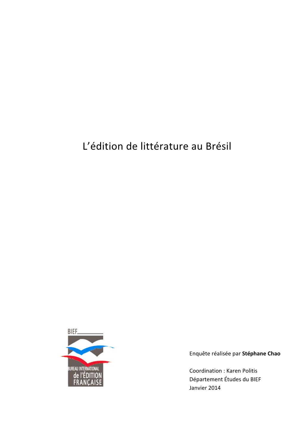 L'édition De Littérature Au Brésil