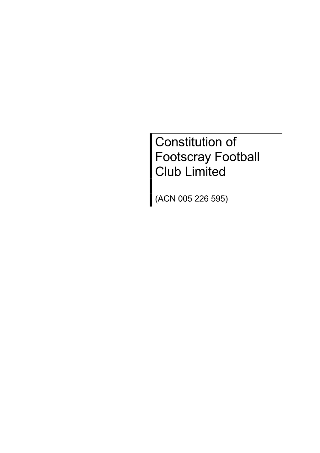 Constitution of Footscray Football Club Limited