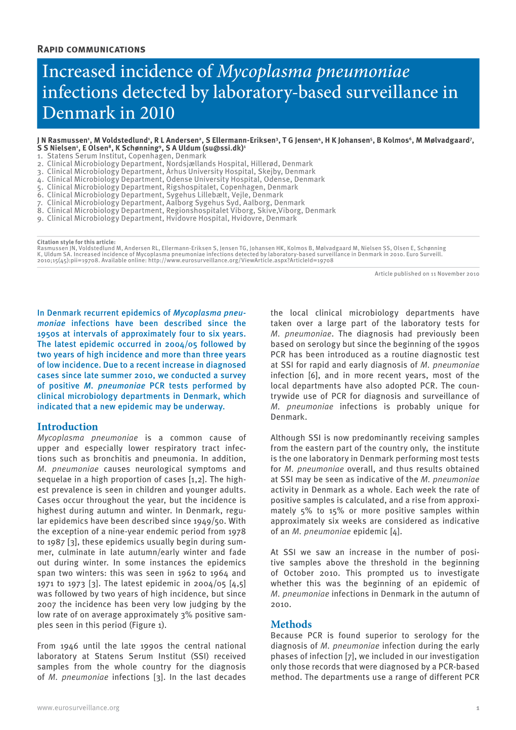 Increased Incidence of Mycoplasma Pneumoniae Infections Detected by Laboratory-Based Surveillance in Denmark in 2010