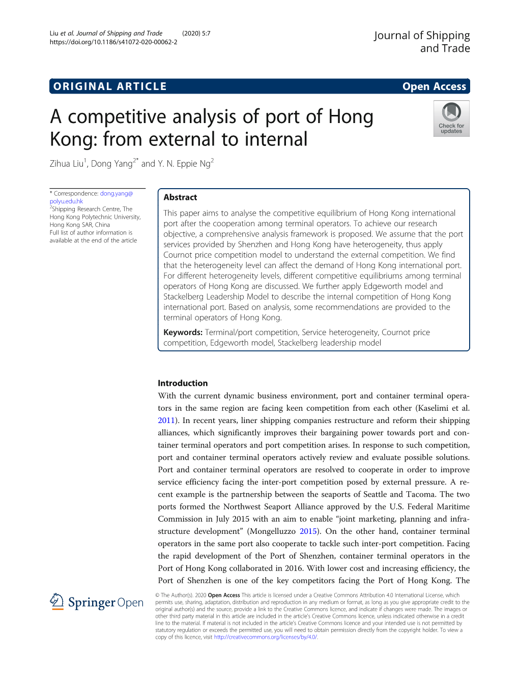 A Competitive Analysis of Port of Hong Kong: from External to Internal Zihua Liu1, Dong Yang2* and Y