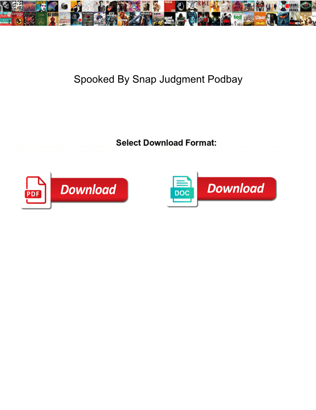 Spooked by Snap Judgment Podbay