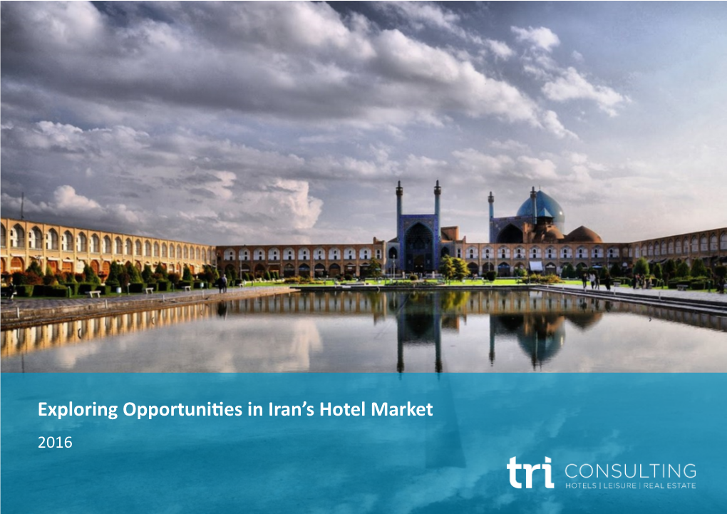 TRI Consulting, Exploring Opportunities in Iran's Hotel Market
