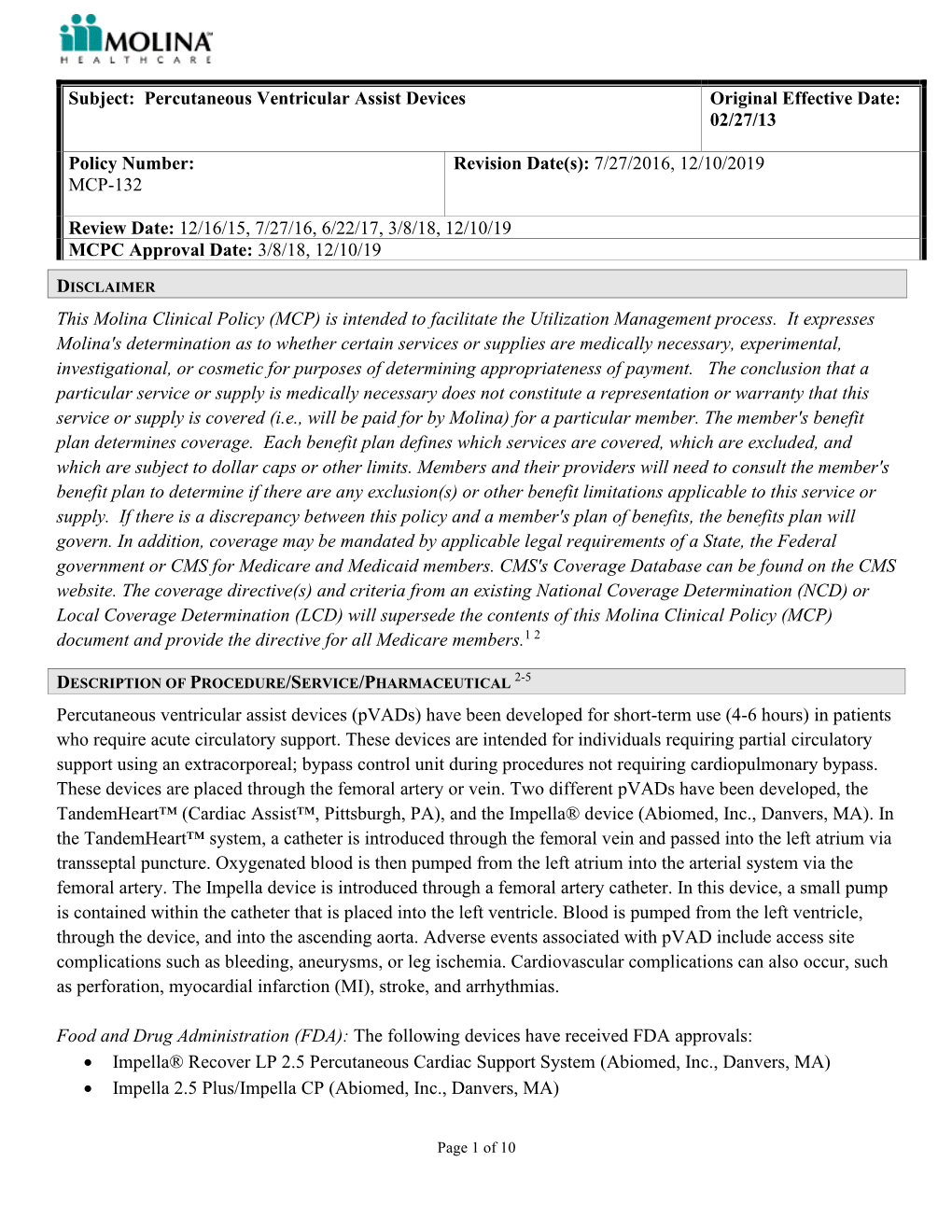 Percutaneous Ventricular Assist Devices Original Effective Date: 02/27/13