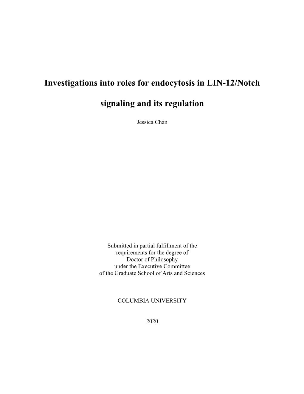 Investigations Into Roles for Endocytosis in LIN-12/Notch