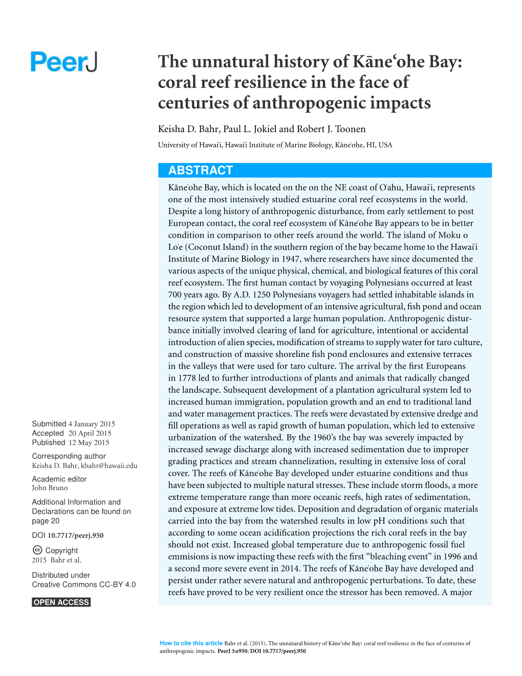 The Unnatural History of K¯Ane'ohe Bay: Coral Reef Resilience in the Face