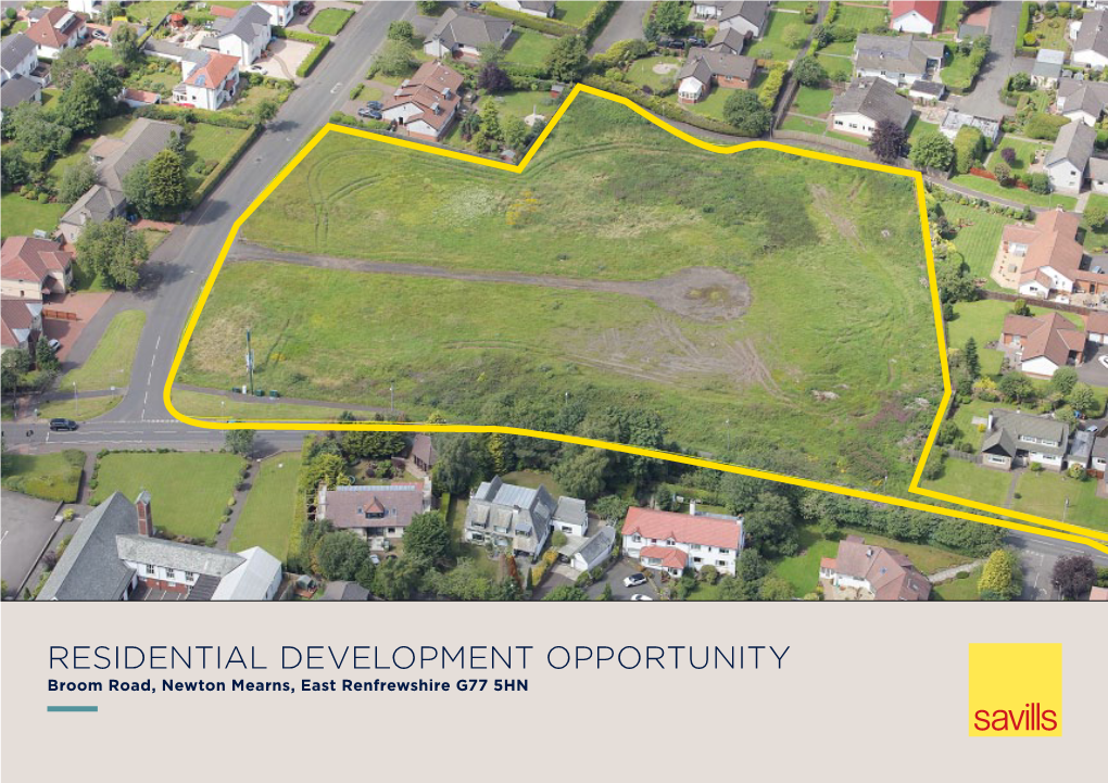 RESIDENTIAL Development OPPORTUNITY Broom Road, Newton Mearns, East Renfrewshire G77 5HN