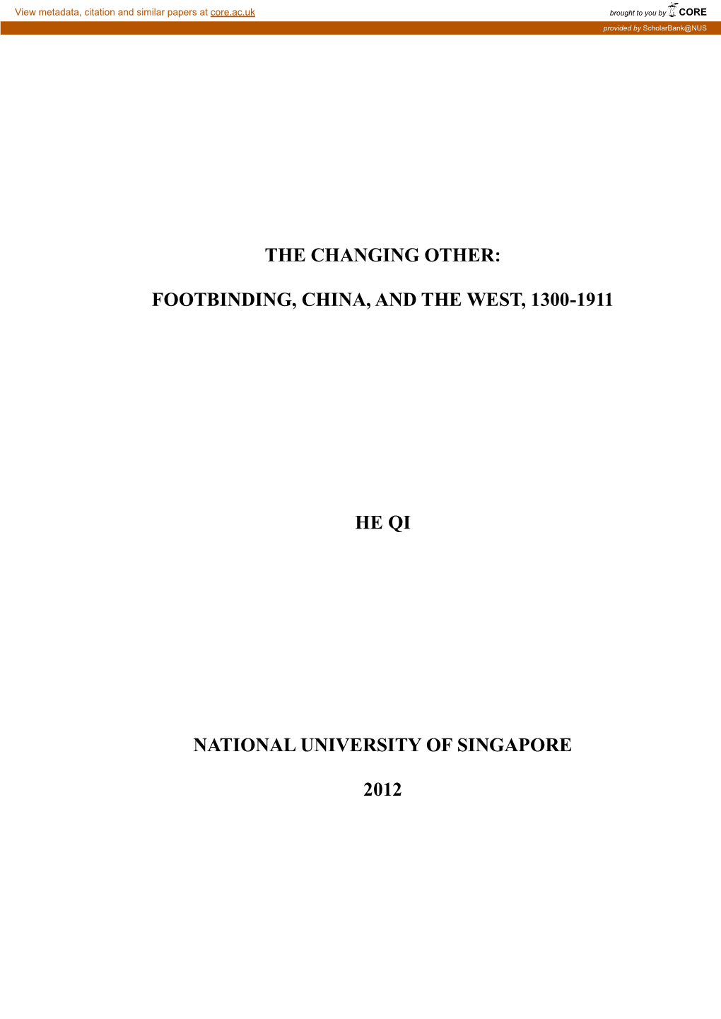Footbinding, China, and the West, 1300-1911 He Qi
