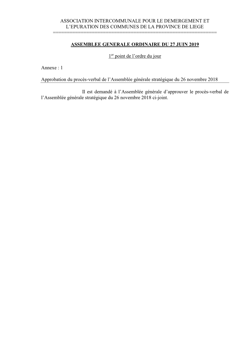 Association Intercommunale Pour Le Demergement Et L’Epuration Des Communes De La Province De Liege ======