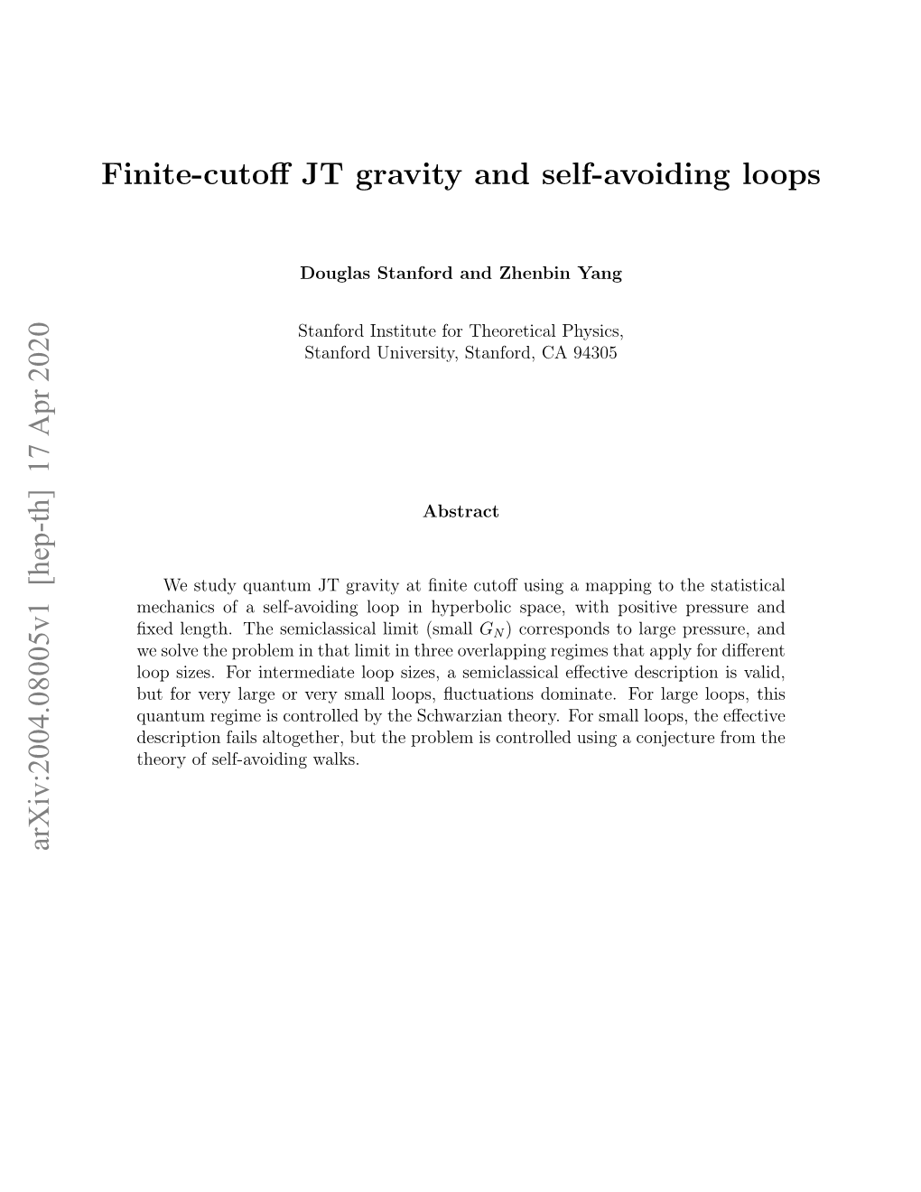 Finite-Cutoff JT Gravity and Self-Avoiding Loops Arxiv