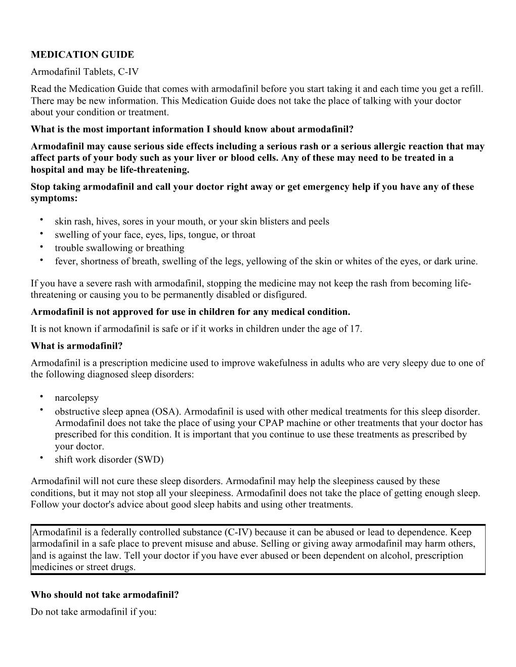 MEDICATION GUIDE Armodafinil Tablets, C-IV Read the Medication Guide That Comes with Armodafinil Before You Start Taking It and Each Time You Get a Refill
