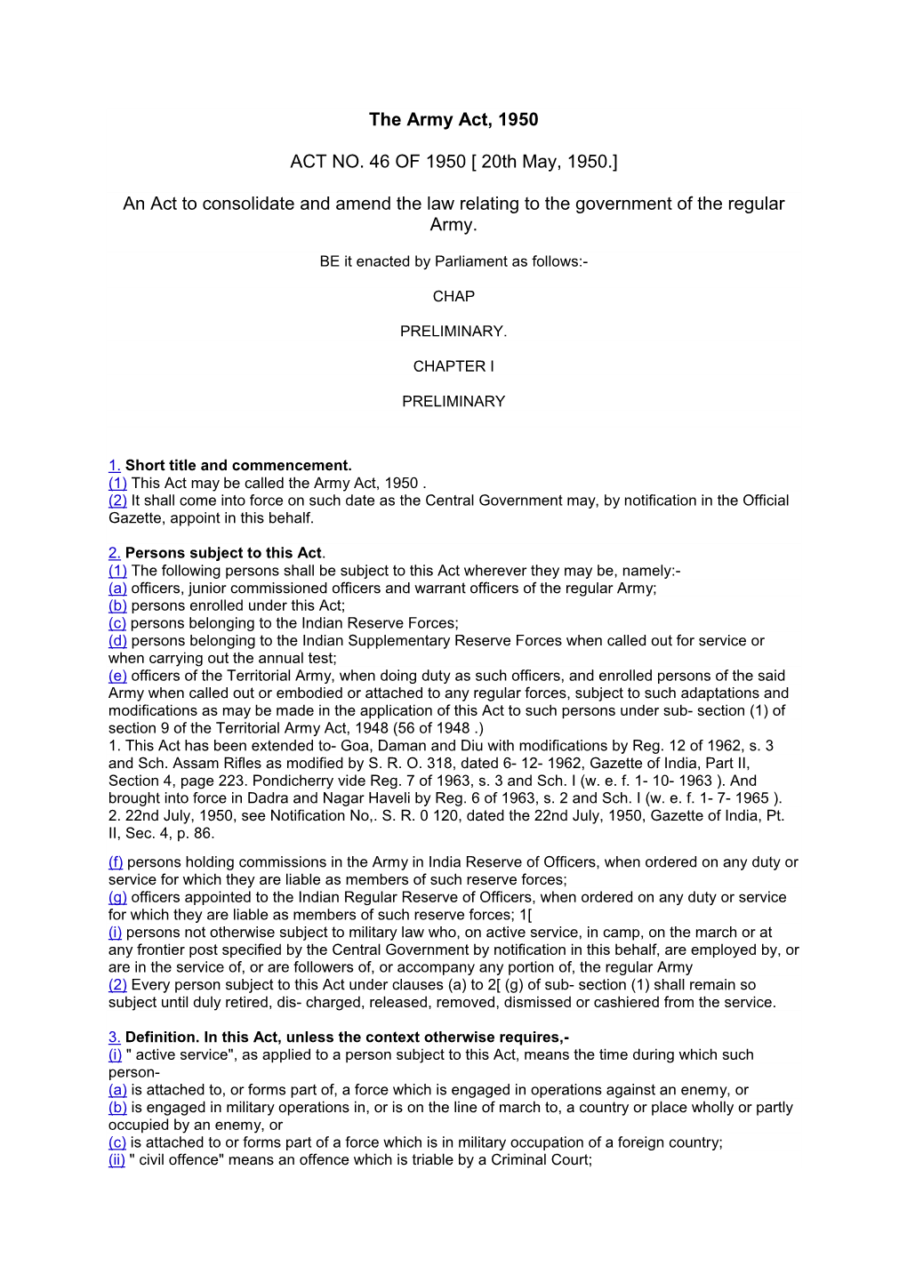 The Army Act, 1950 ACT NO. 46 of 1950 [ 20Th May, 1950.]