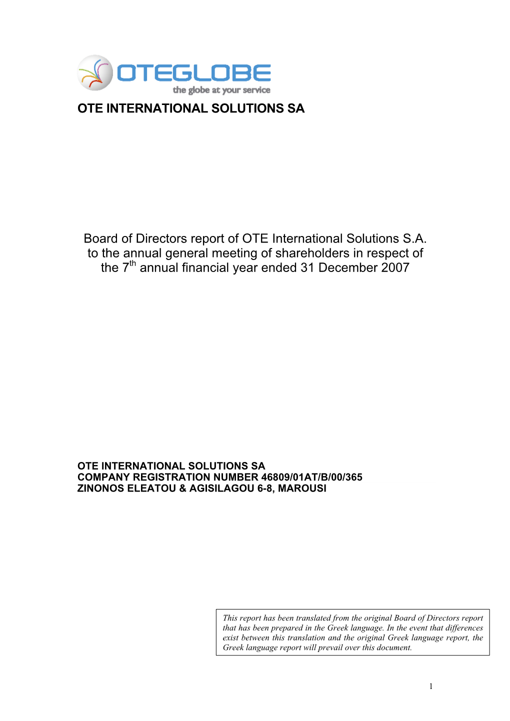 Report of the Board of Directors of Ote International Solutions Sa