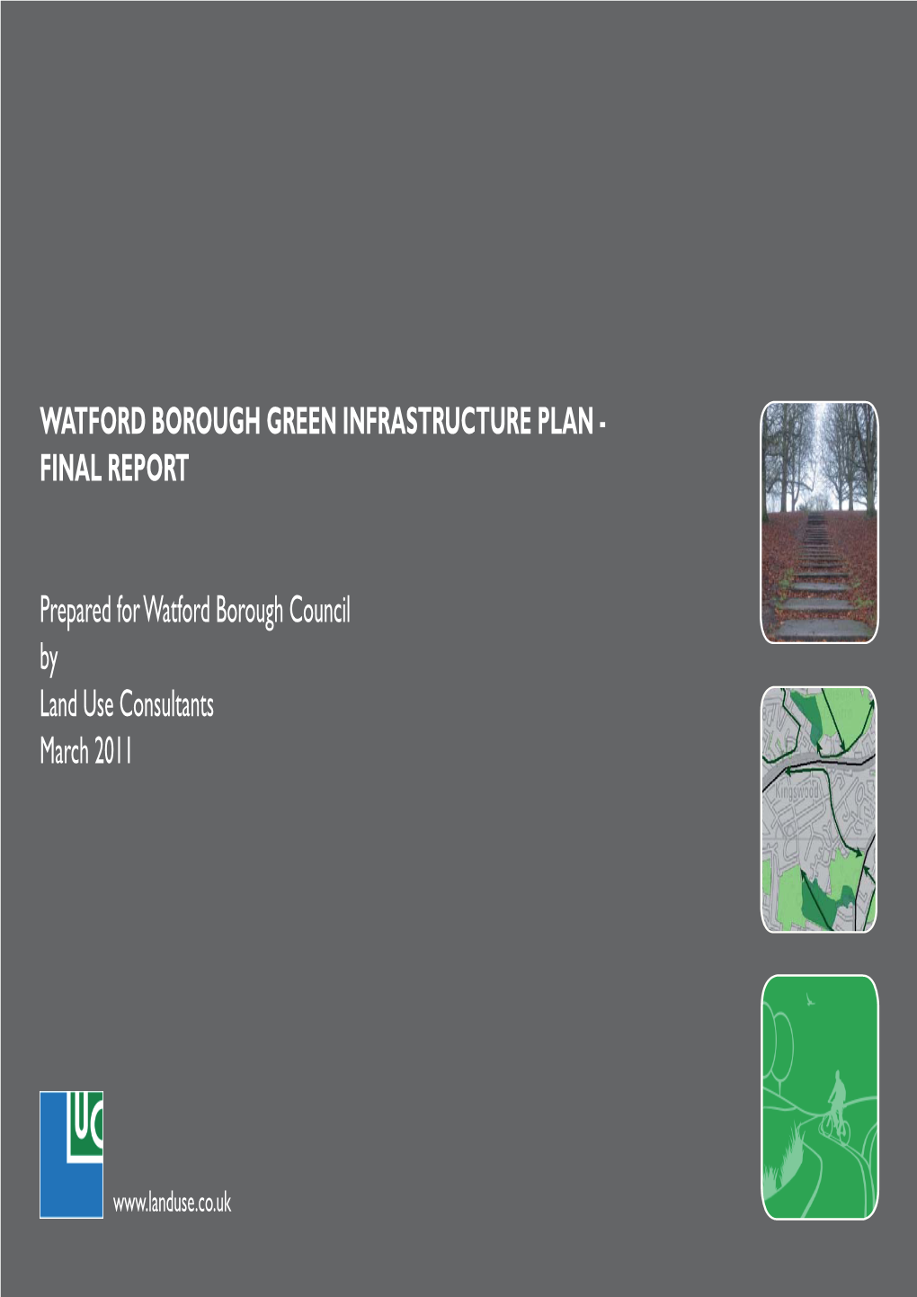 Watford Borough Green Infrastructure Plan - Final Report