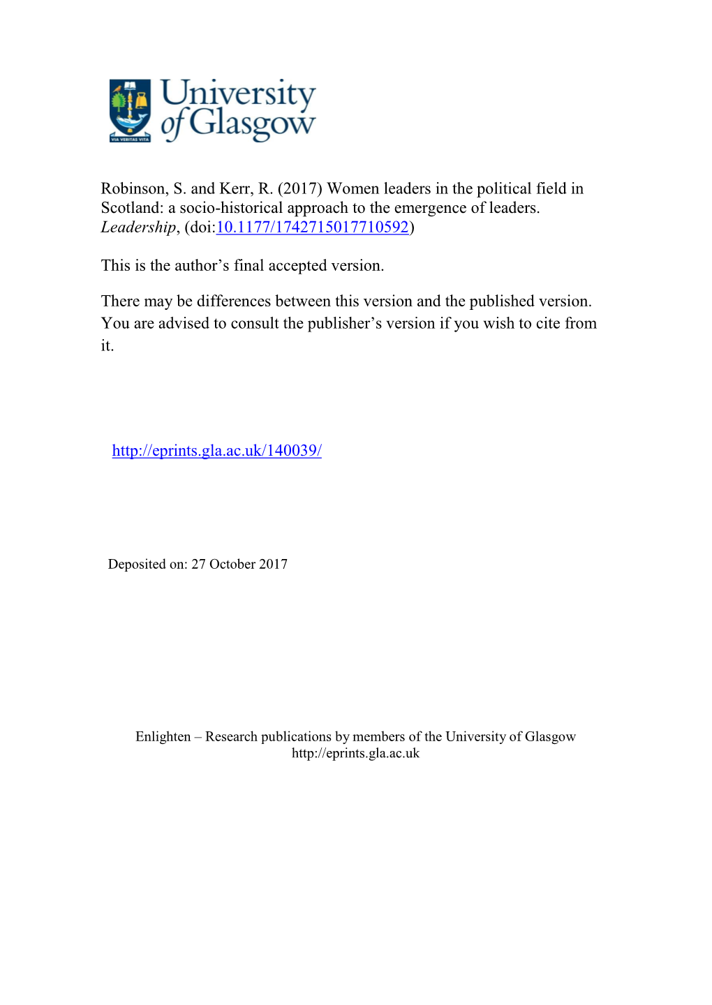 (2017) Women Leaders in the Political Field in Scotland: a Socio-Historical Approach to the Emergence of Leaders