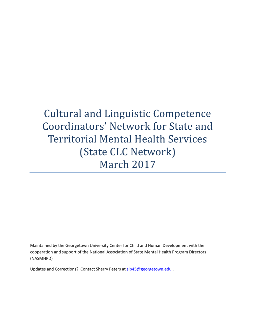 Cultural and Linguistic Competence Coordinators' Network for State And