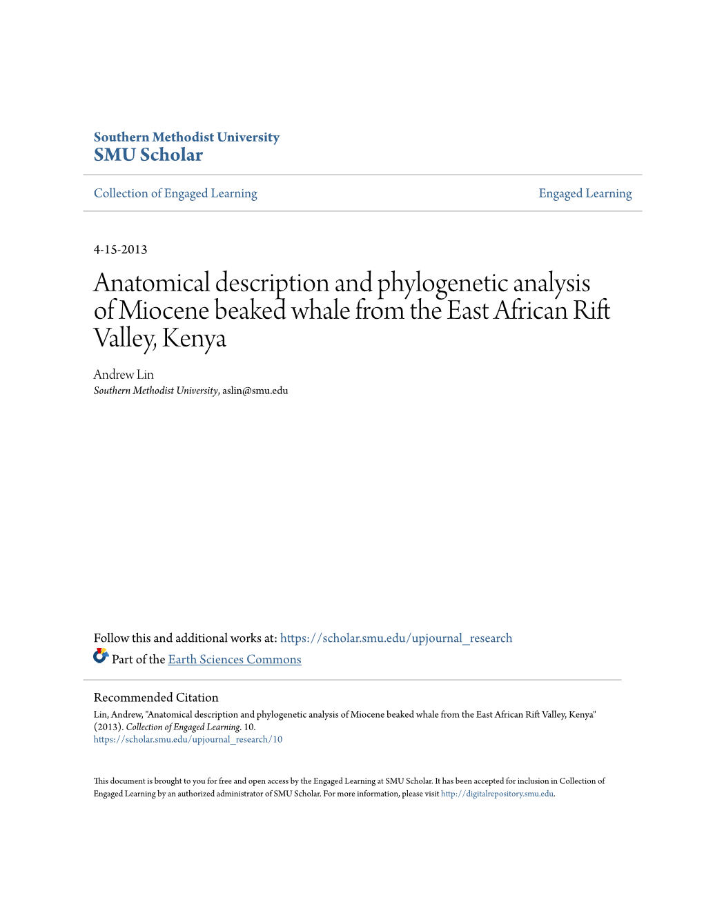 Anatomical Description and Phylogenetic Analysis of Miocene