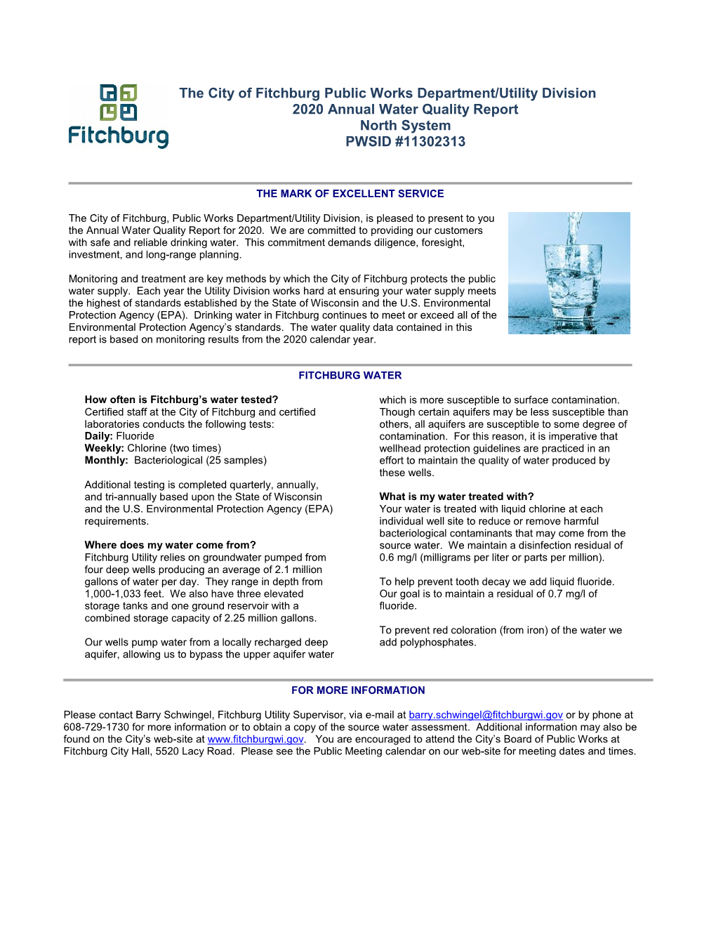 The City of Fitchburg Public Works Department/Utility Division 2020 Annual Water Quality Report North System PWSID #11302313