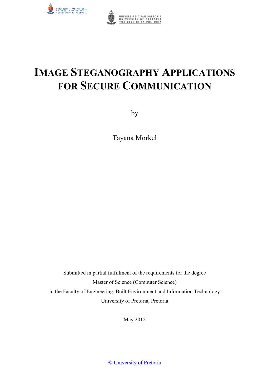 Image Steganography Applications for Secure Communication