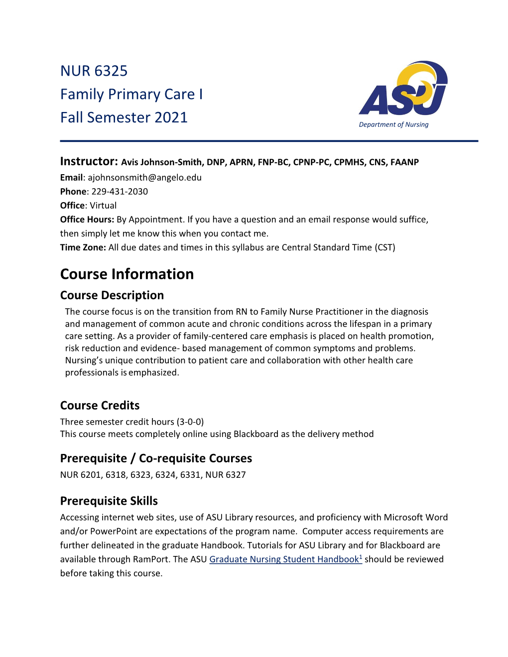 NUR 6325 Family Primary Care I Fall Semester 2021 Course Information