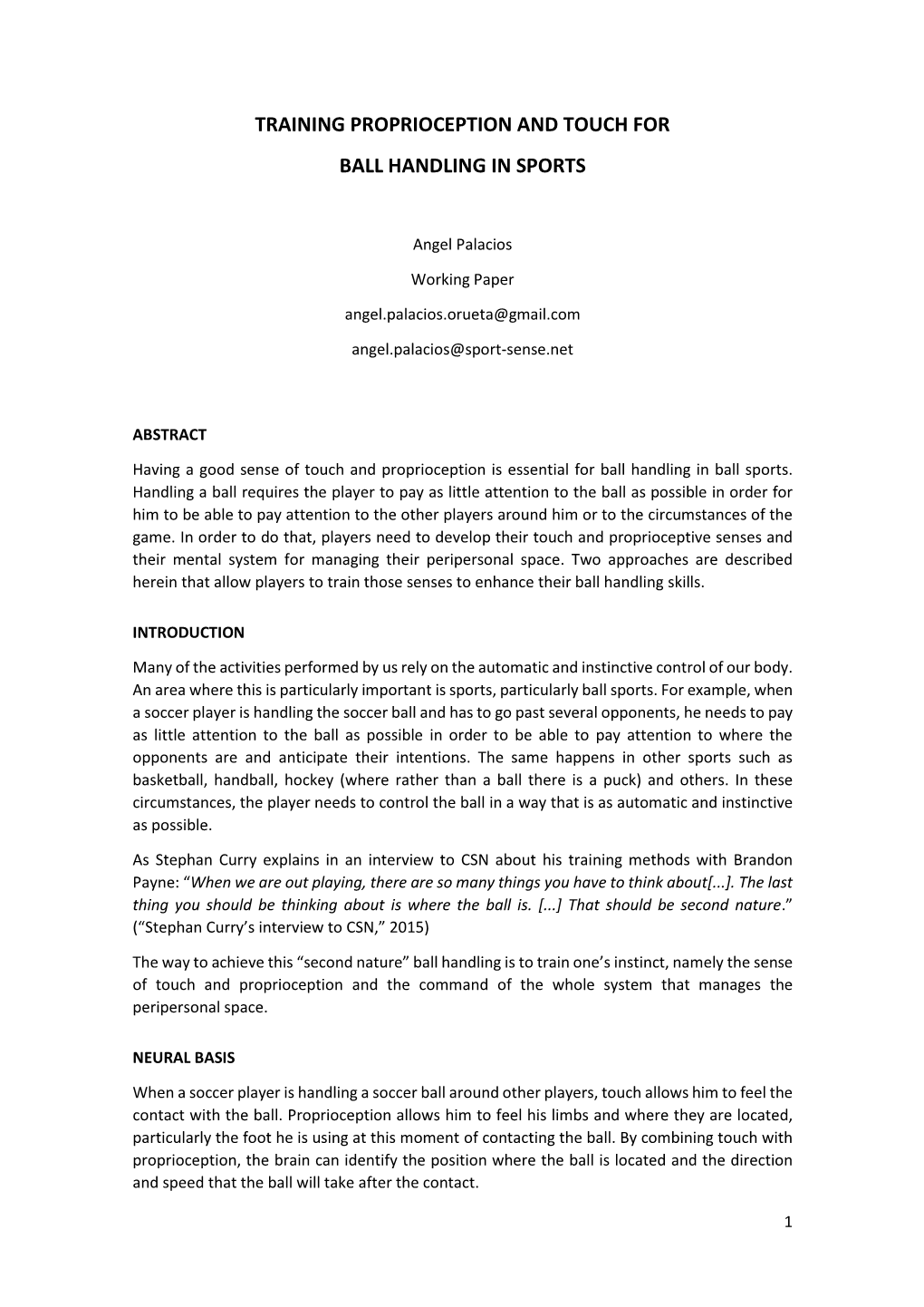 Training Proprioception and Touch for Ball Handling in Sports