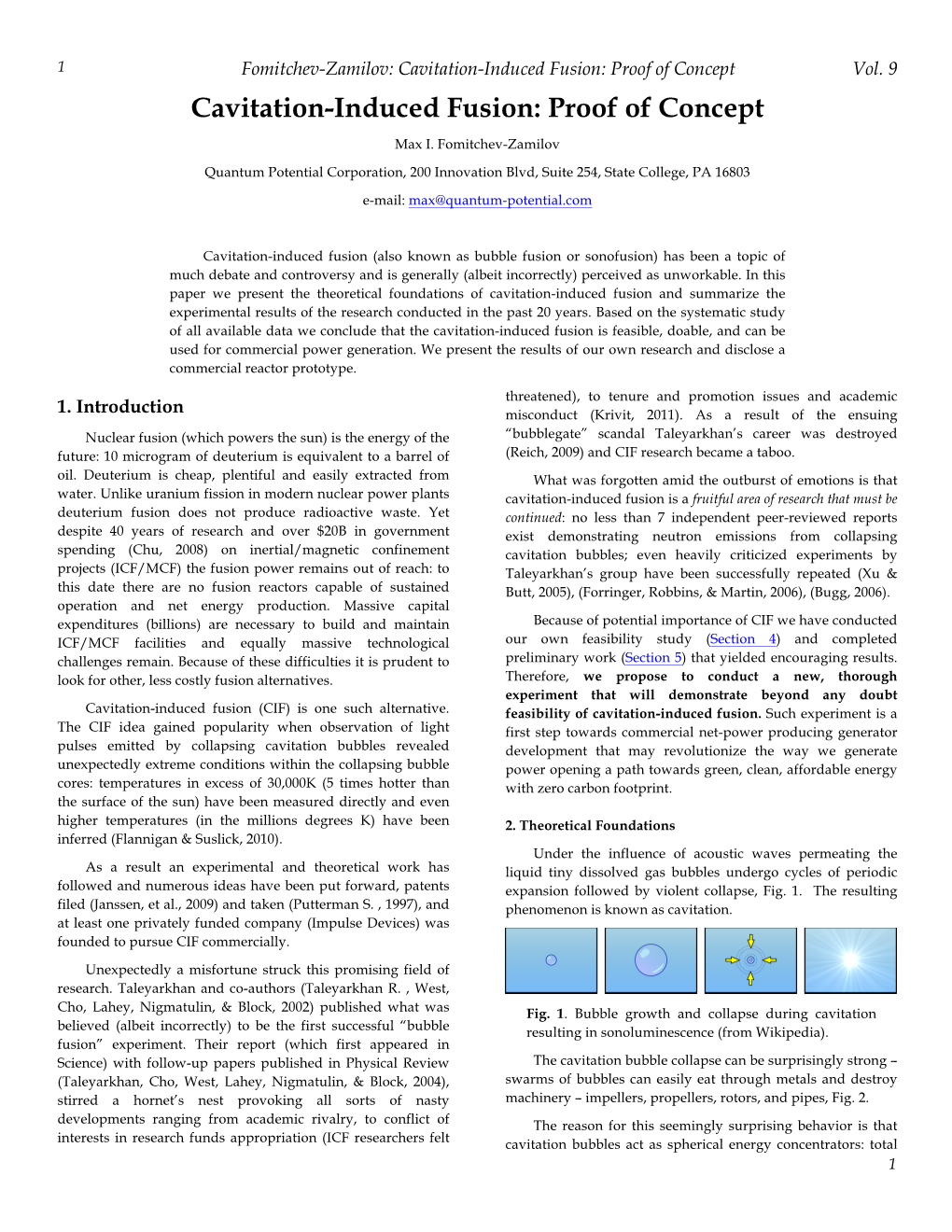 Cavitation-Induced Fusion: Proof of Concept Vol