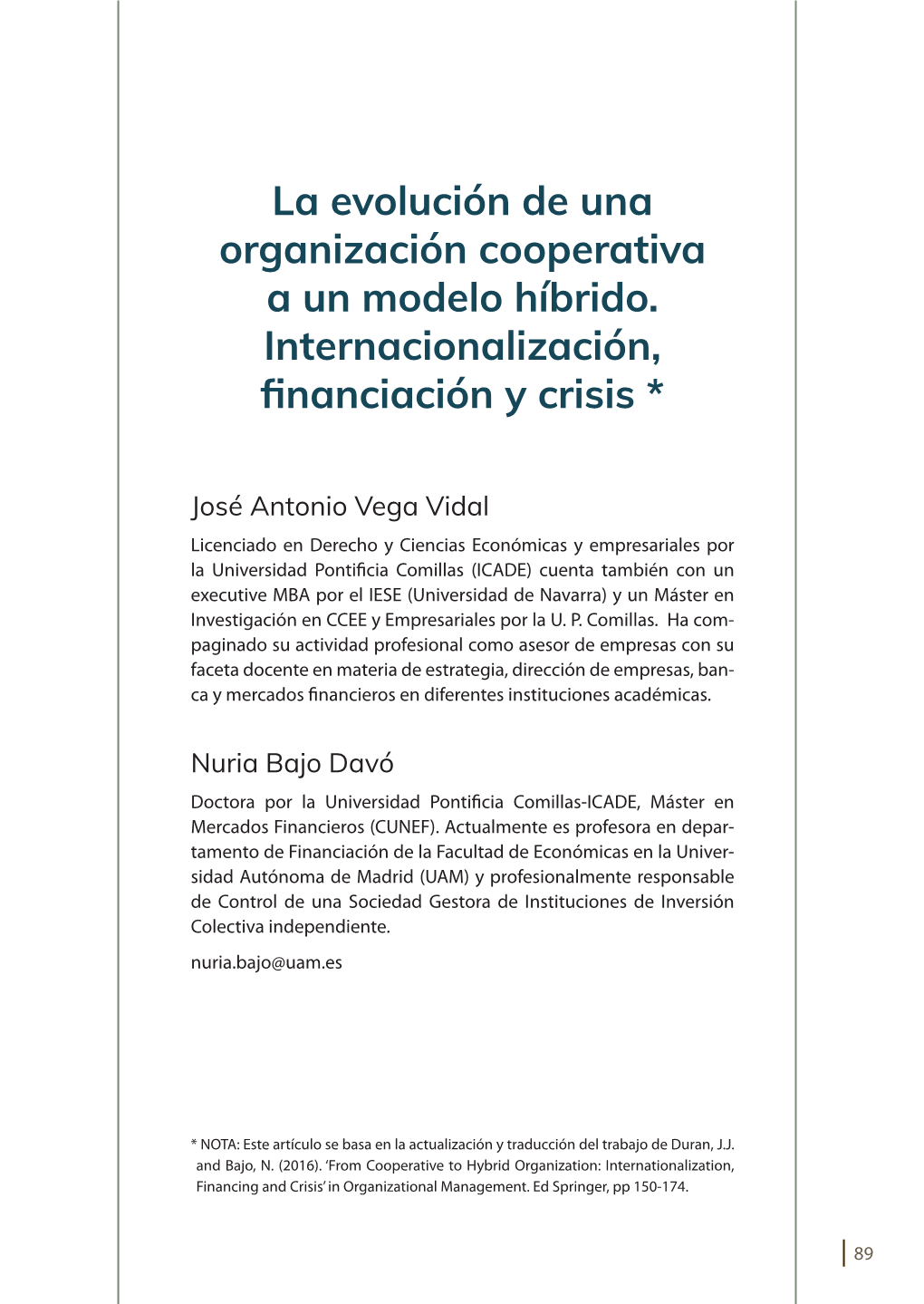 La Evolución De Una Organización Cooperativa a Un Modelo Híbrido