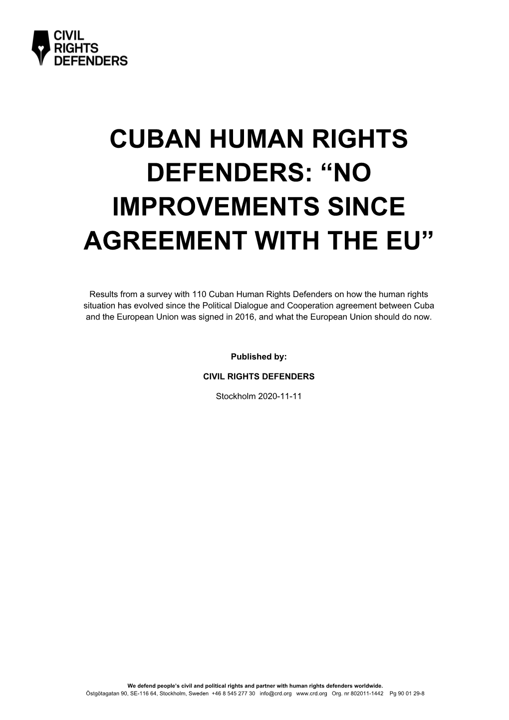 20201110 Cuban Hrds –No Improvements