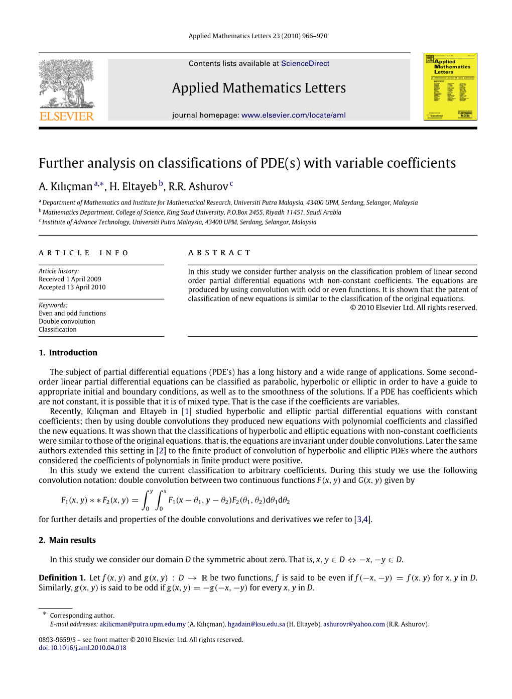 Further Analysis on Classifications of PDE(S) with Variable Coefficients